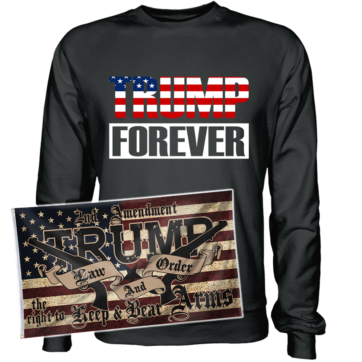 Trump Forever Apparel + 3x5' Trump LNO Flag