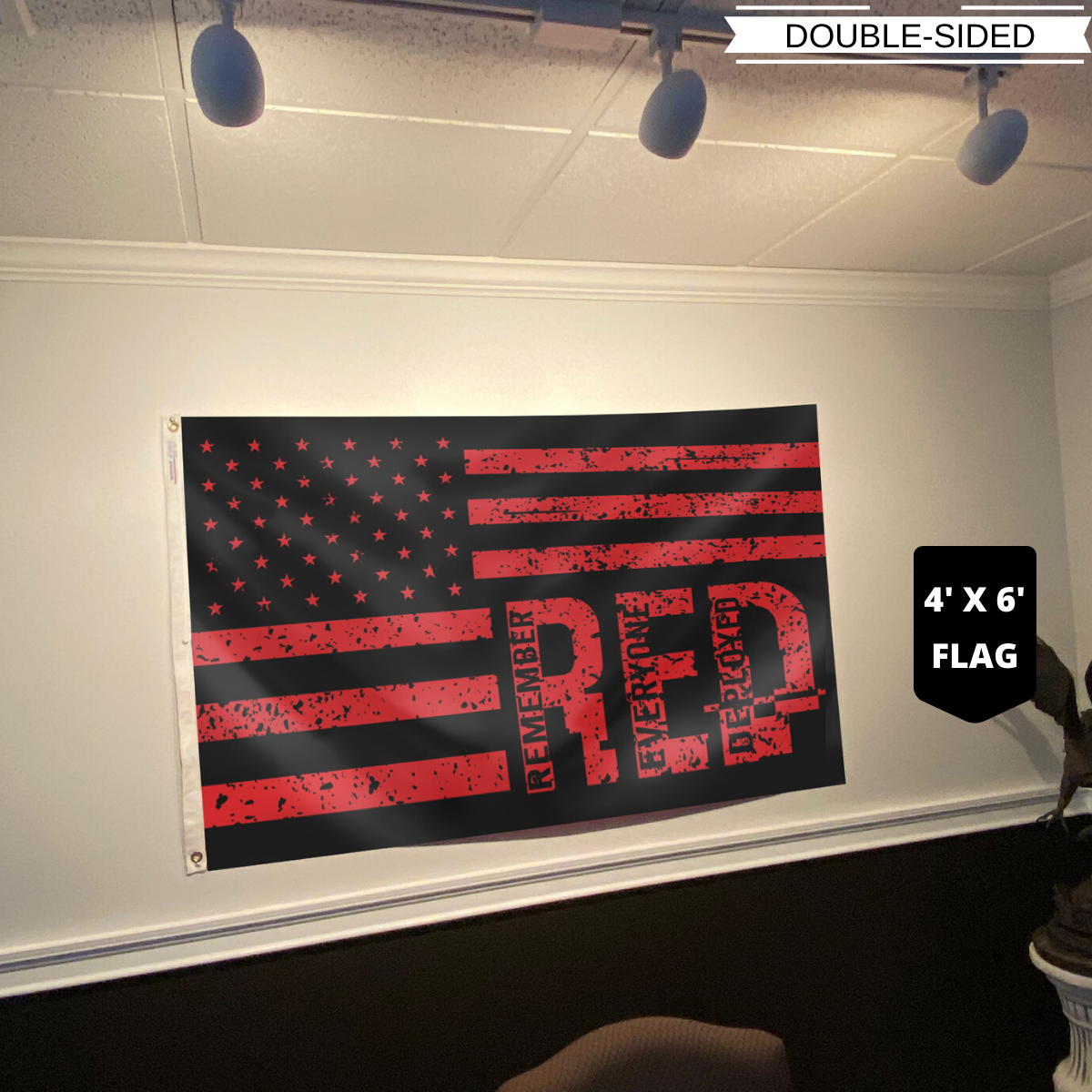 Remember Everyone Deployed American Flag