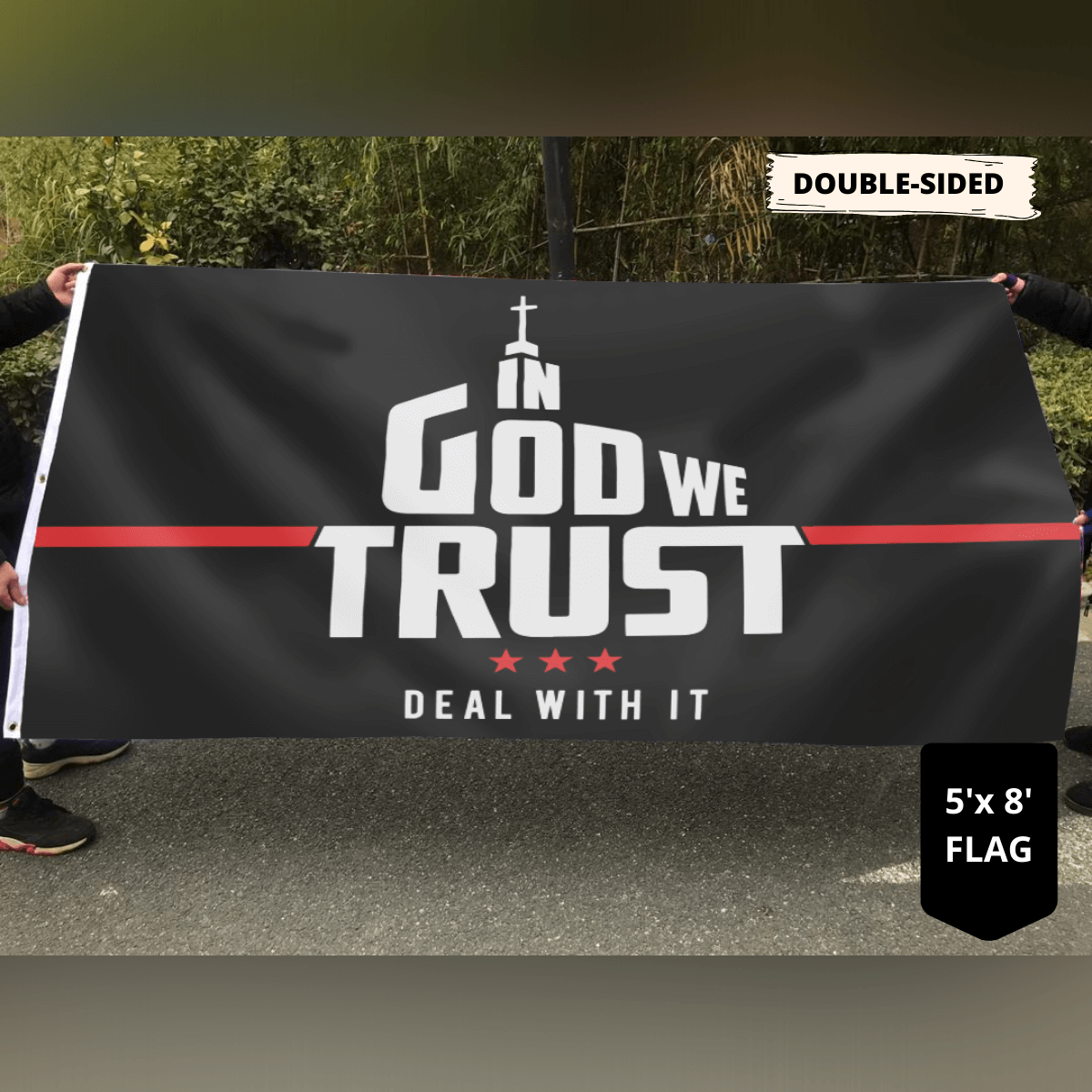 In God We Trust - Deal With It Limited Edition 3x5 Flag