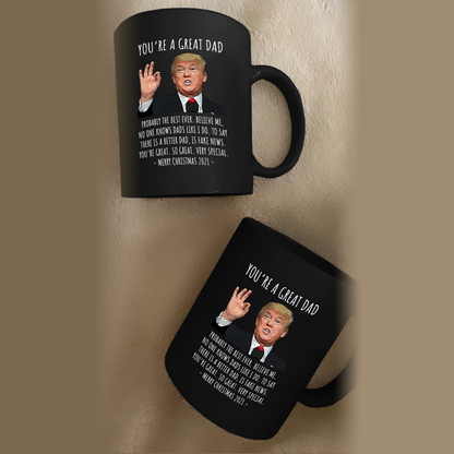 You're A Great Dad - Christmas 11 oz. Black Mug