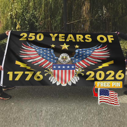 250th Anniversary Flag with FREE American Pin