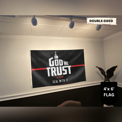 In God We Trust - Deal With It Limited Edition 3x5 Flag