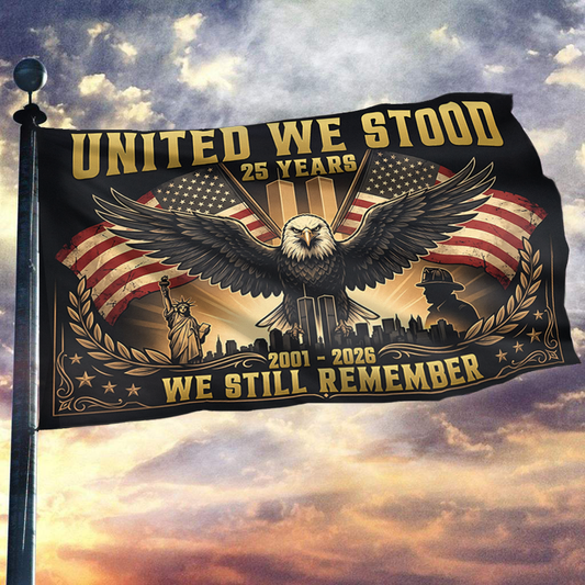 United We Stood - We Still Remember Flag