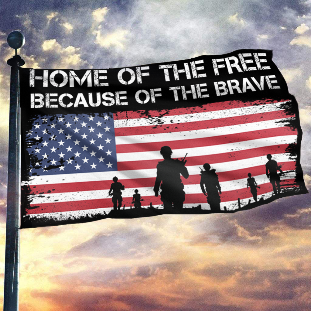 Home Of The Free Because of the Brave USA Flag