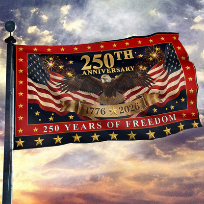 250th Anniversary - 250 Years of Freedom Flag