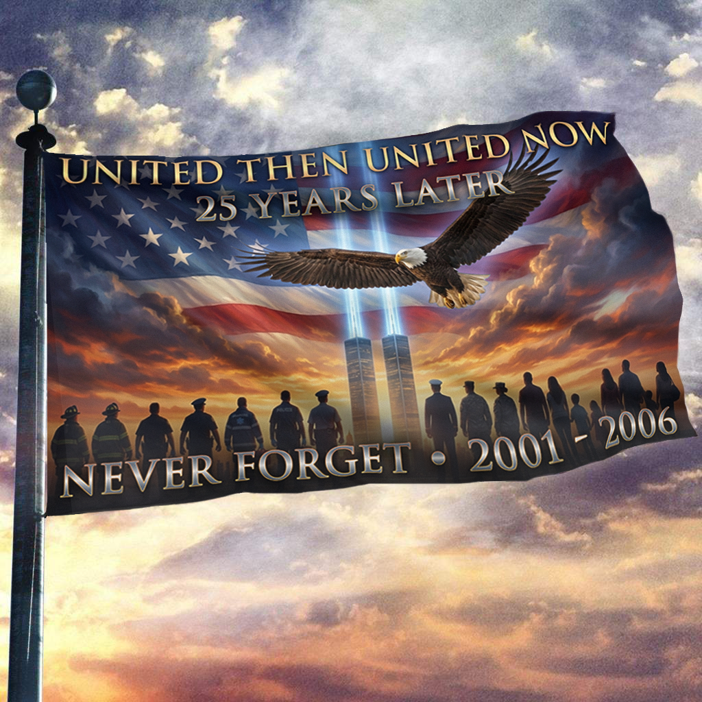 United Then United Now - Never Forget Flag