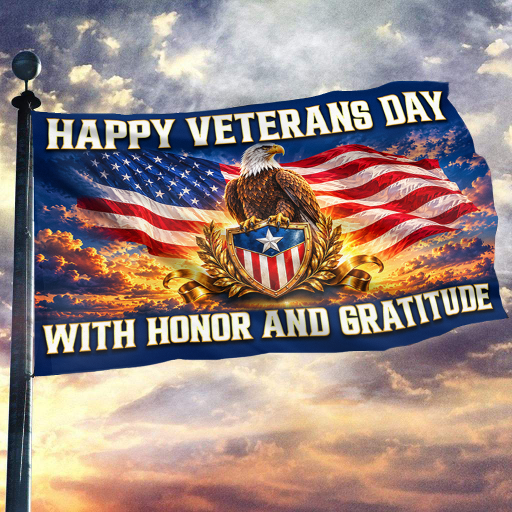 Happy Veterans Day - Honor and Gratitude Flag