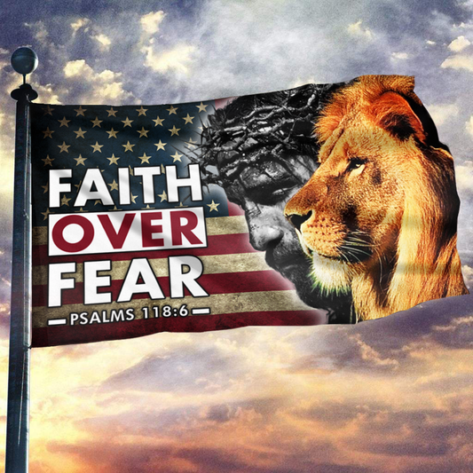 Faith Over Fear Flag