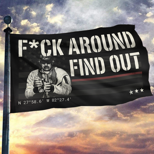 FAFO Law & Order Flag