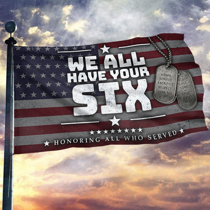 We Have All Your SIX USA Flag