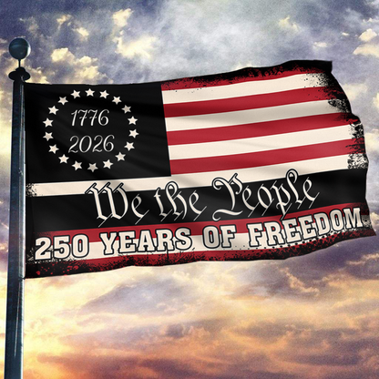 The People’s Freedom – 250 Years Strong Flag