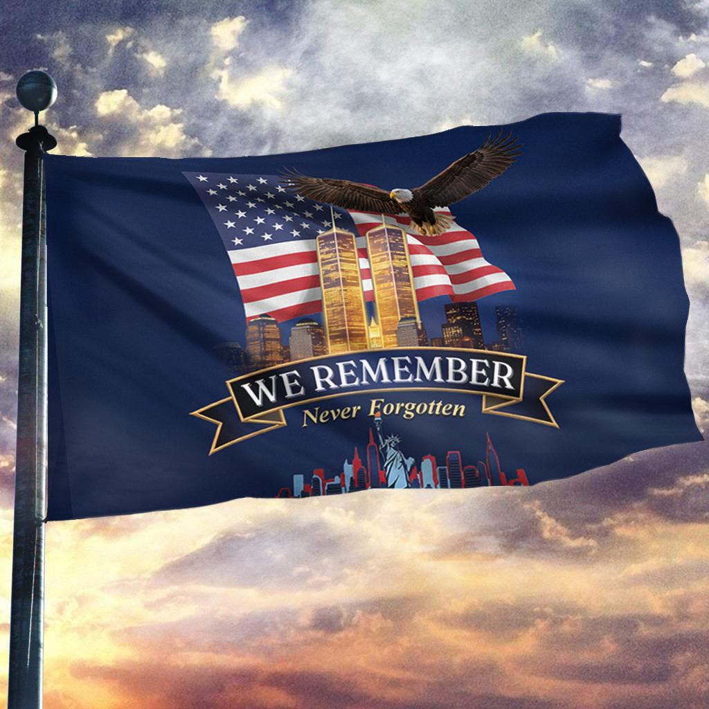 911 We Remember - Never Forget Flag