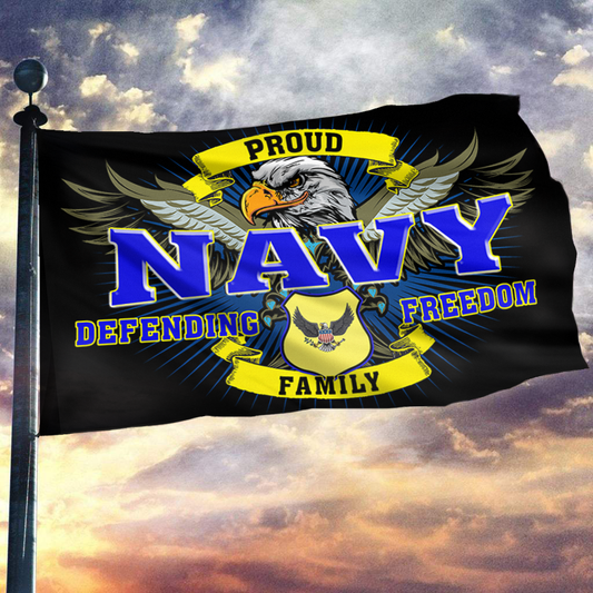 Defending Freedom Proud Navy Family Flag