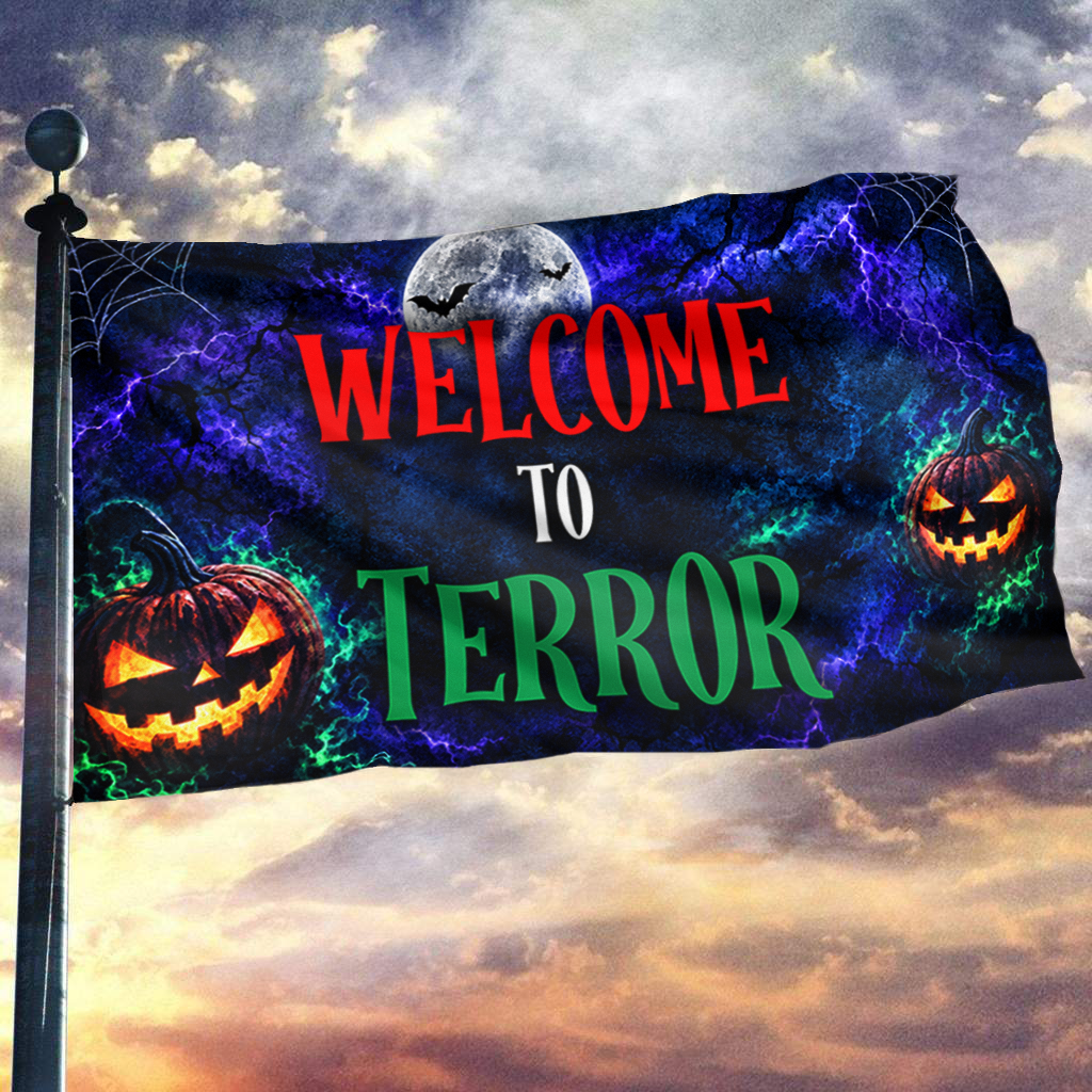 Welcome To Terror Halloween Flag