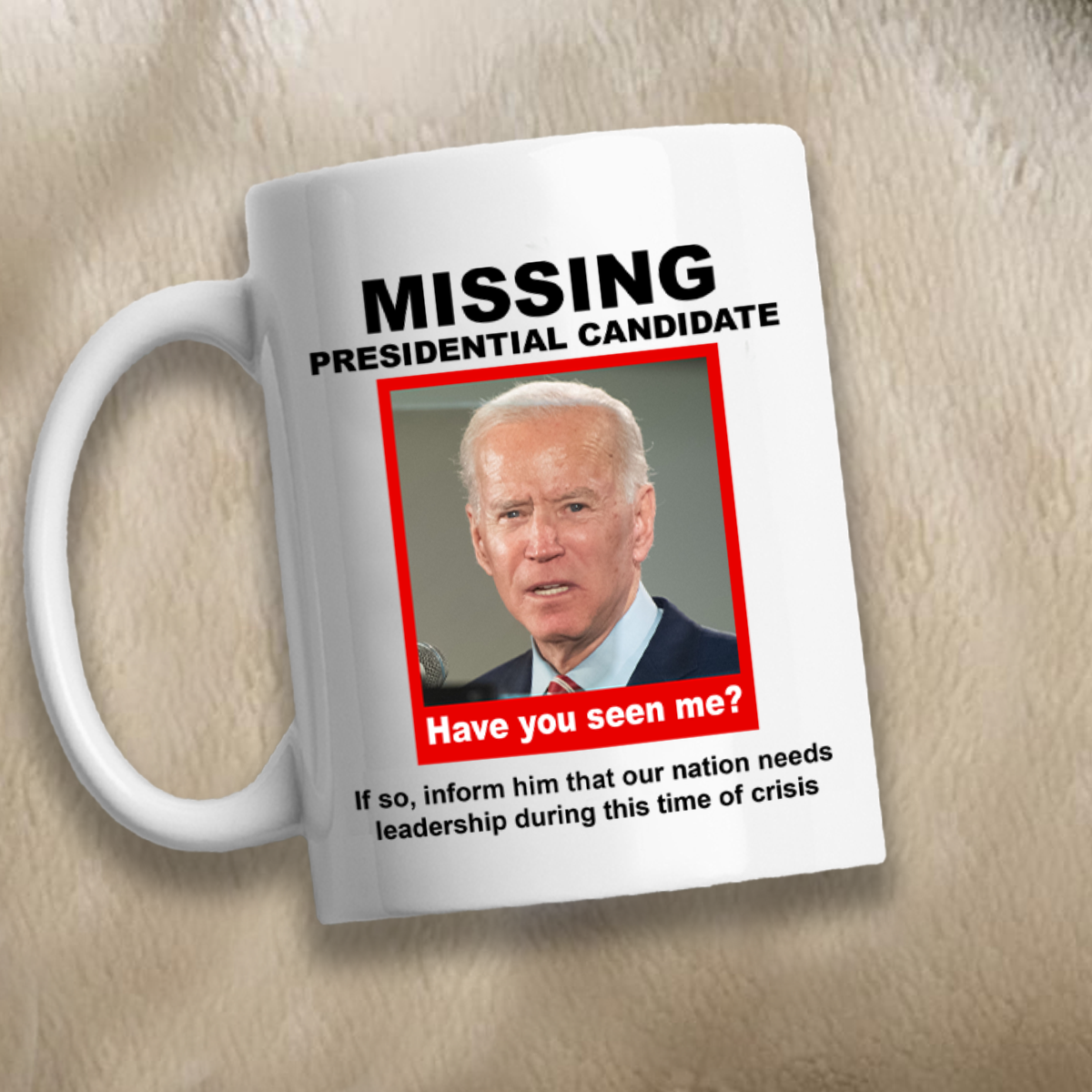 Missing Presidential Candidate 11 oz. White Mug