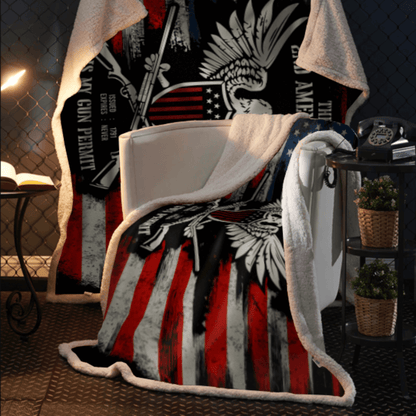 It's My Gun Permit - 2nd Amendment Sherpa Blanket - 50x60 + Free Matching 3x5' Single Reverse Flag
