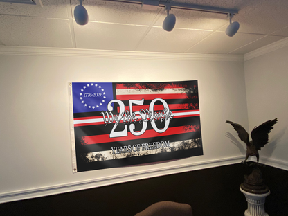 We The People - 250 Years of Freedom Flag