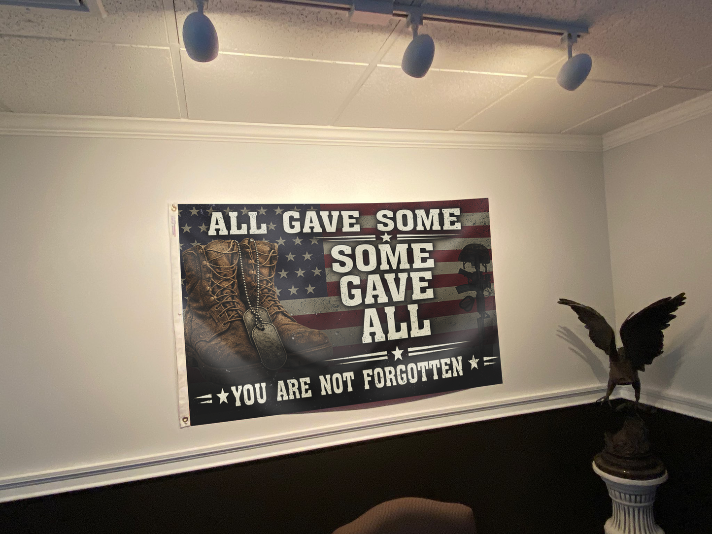 All Gave Some - You Are Not Forgotten Flag