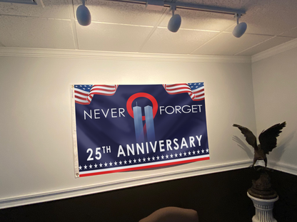 Never Forget Two Tower 25th Anniversary Flag