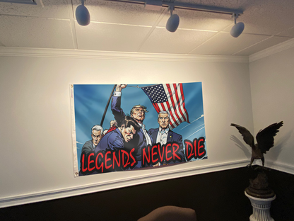 Legends Never Die - Trump Strength Flag