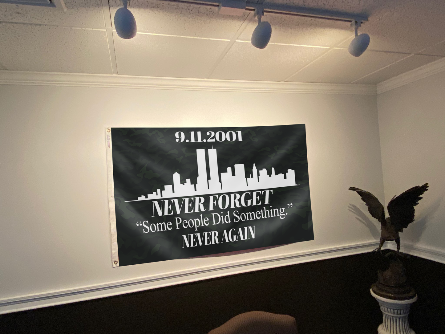 Never Forget - Some People Did Something (Camo) Flag