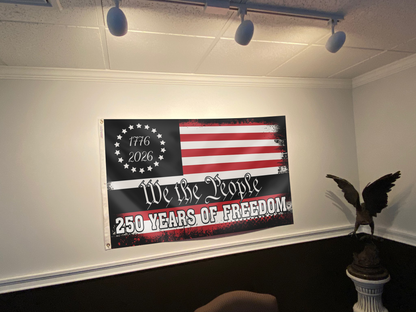 The People’s Freedom – 250 Years Strong Flag