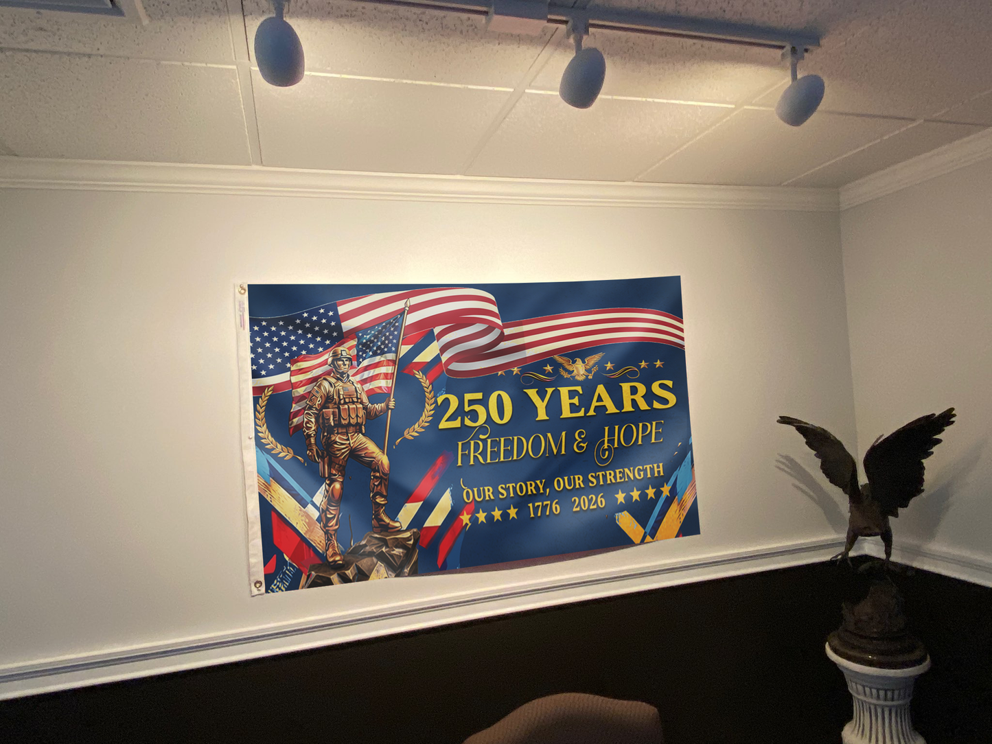 250 Years of Freedom Our Story Our Strength Flag