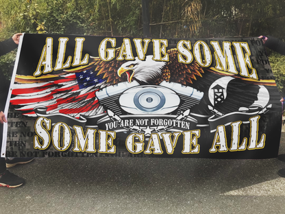 All Gave Some, Some Gave All - You Are Not Forgotten Veteran Flag