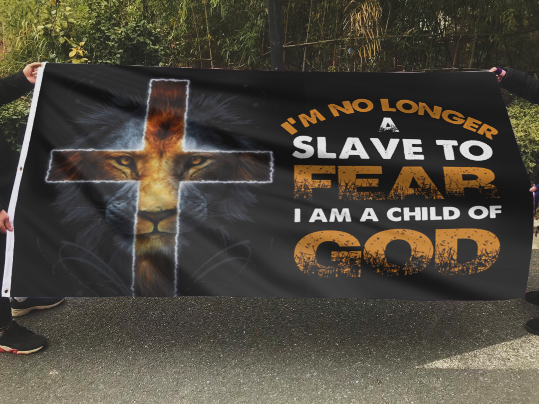 I'm No Longer A Slave To Fear Flag