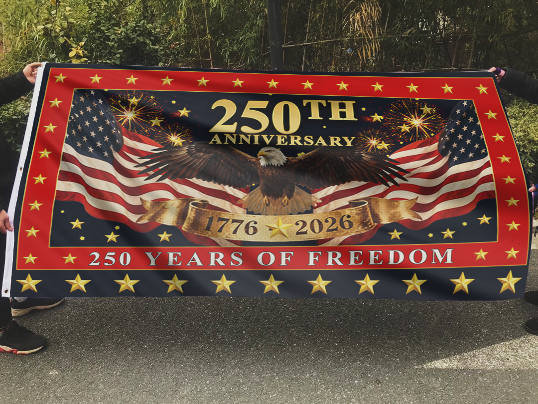 250th Anniversary - 250 Years of Freedom Flag