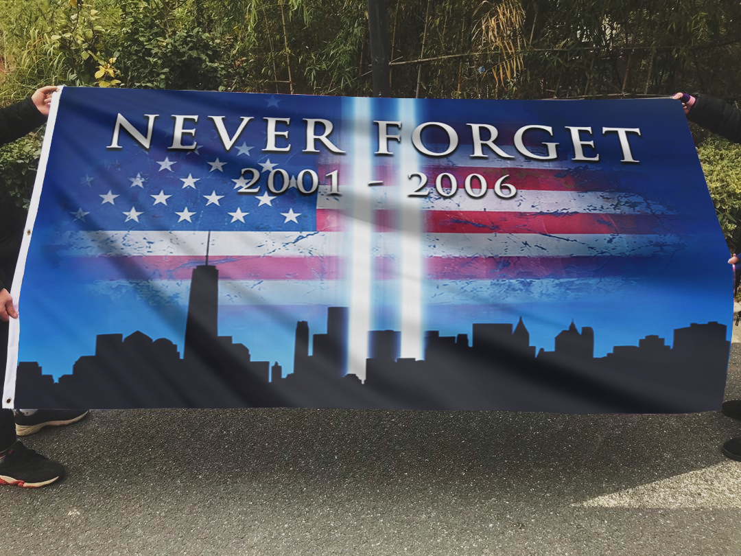 Never Forget 2001 - 2006 Flag