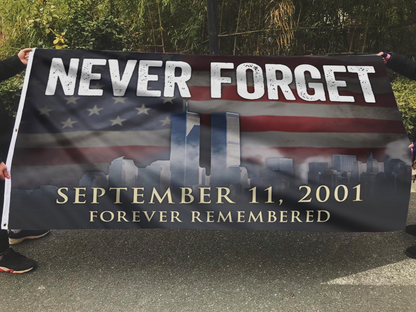 Never Forget - Forever Remembered Flag
