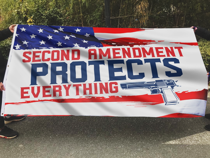 Second Amendment Protects Everything Flag