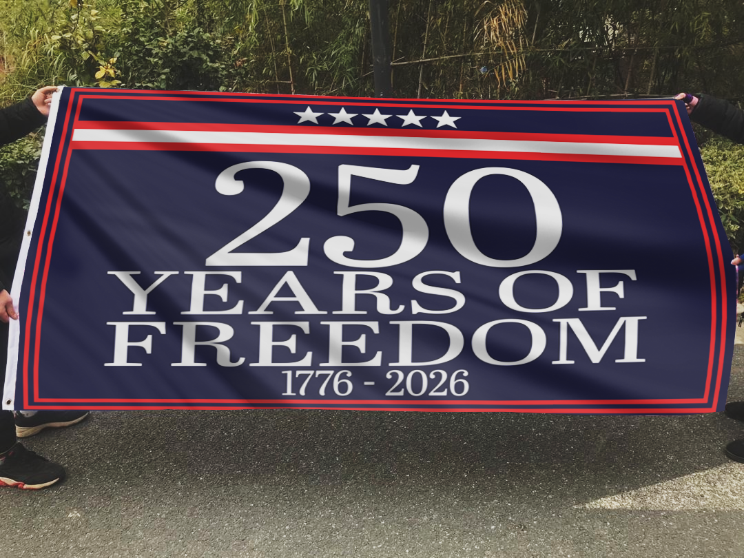 250 Years Of Freedom 1776-2026 Flag