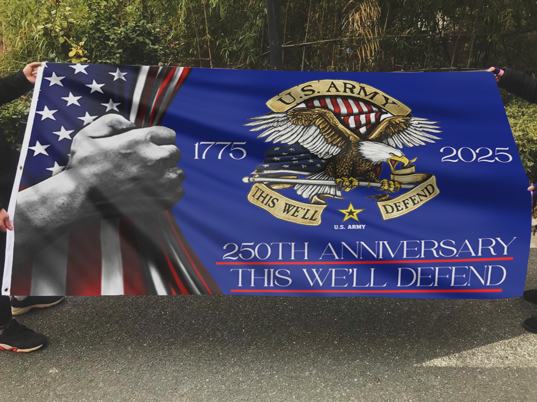 This We’ll Defend - U.S. Army 250th Anniversary Flag