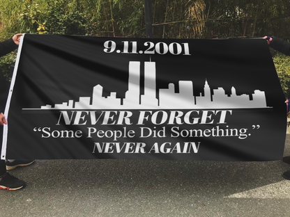 Never Forget - Some People Did Something Black Flag