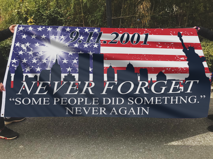 Never Forget - Some People Did Something USA Flag