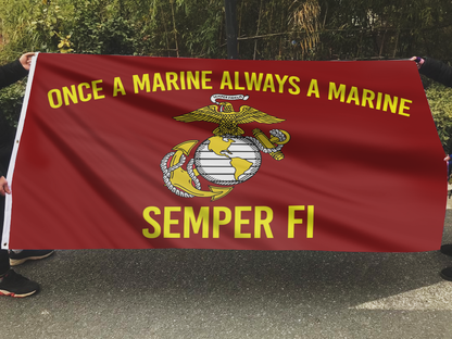 Once a Marine, Always a Marine – Semper Fi Flag