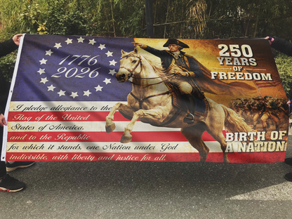 250 Years of Freedom - Birth of a Nation Flag