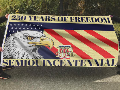 250 Years of Freedom  1776 Eagle Flag