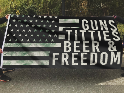 Guns Titties Beer & Freedom Flag