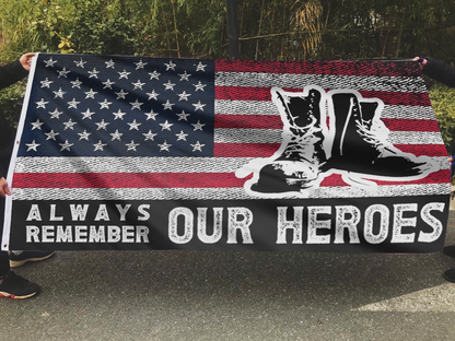 Always Remember Our Heroes Flag