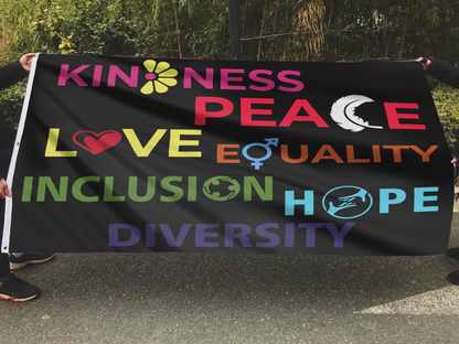 Kindness Peace Equality Love Inclusion Hope Diversity Flag