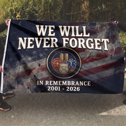 We Will Never Forget Flag