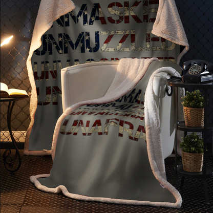 Unmasked. Unmuzzled. Unvaccinated. Unafraid. Premium Mink Sherpa Blanket