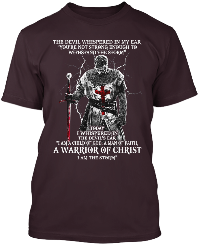Child of God, Warrior Of Christ