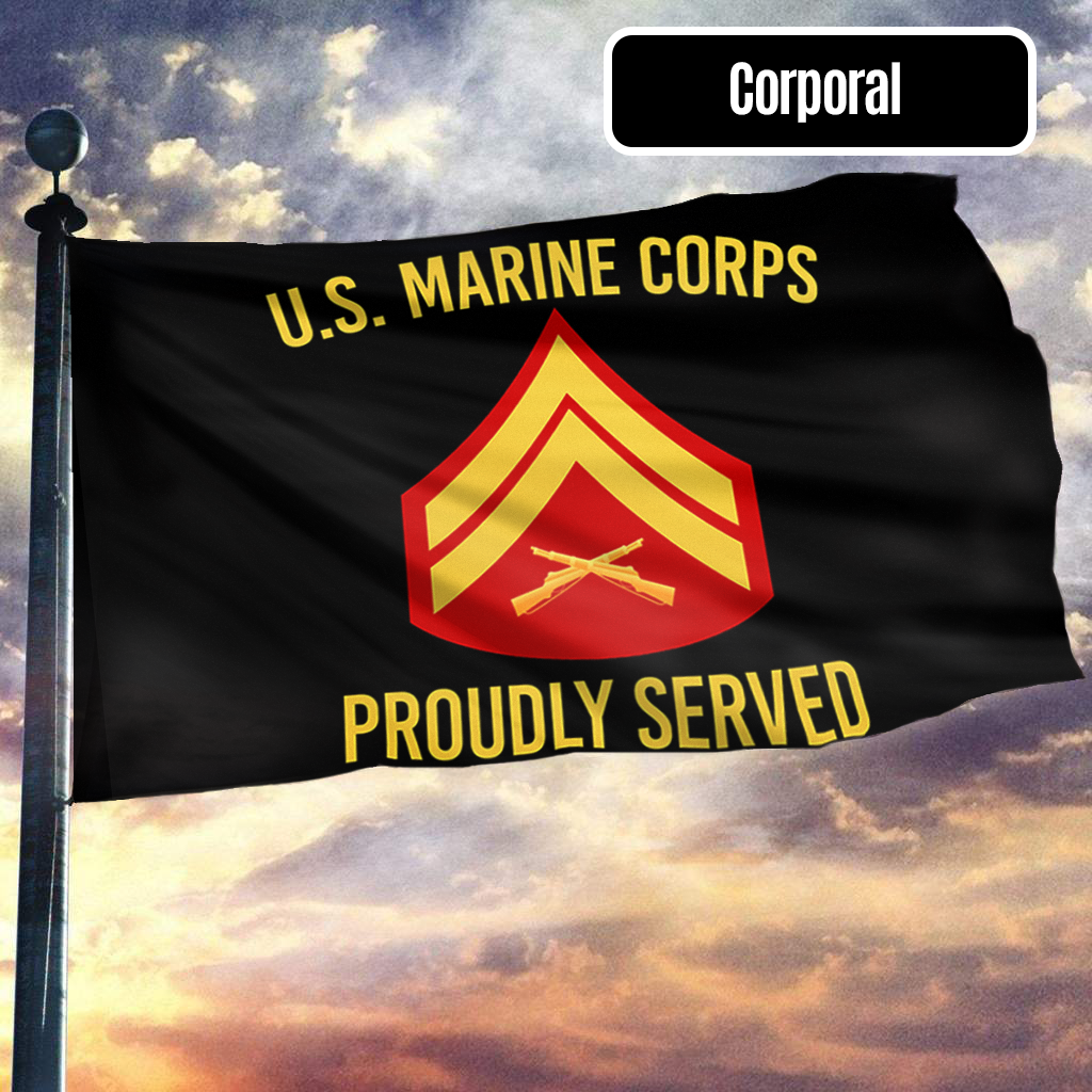 U.S. Marine Corps Proudly Served - Corporal Flag
