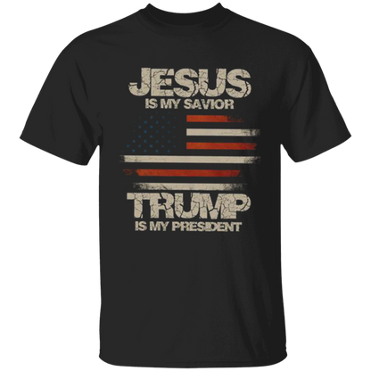 Jesus Is My Savior Trump Is My President Apparel