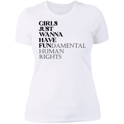 Girls Just Wanna Have Fun Boyfriend T-shirt