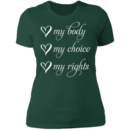 My Body My Choice My Rights Boyfriend T-Shirt